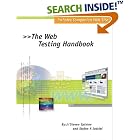 Click here to buy The Web Testing Handbook by  Steven Splaine.