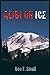Alibi On Ice (Rainier Series)