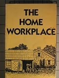 The Home Workplace