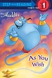 As You Wish (Step into Reading)