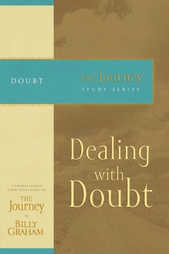 Dealing with Doubt: The Journey Study Series