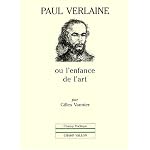 Paul Verlaine, ou, L'enfance de l'art (Collection "Champ poetique") book cover