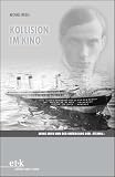 Bild zu: Kollision im Kino: Mime Misu und der Untergang der "Titanic"