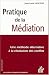 Pratique de la M�diation : Une m�thode alternative � la r�solution des conflits