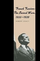 French Fascism: The Second Wave, 1933-1939