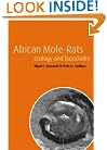 African Mole-Rats: Ecology and Eusociality