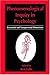 Book Phenomenological Inquiry in Psychology: Existential and Transpersonal Dimensions