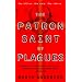 The Patron Saint of Plagues