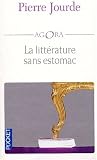 La Litt�rature sans estomac