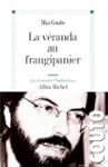 Veranda au frangipanier -la