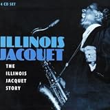 Review Illinois Jacquet  / The Illinois Jacquet Story