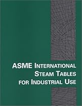 Asme International Steam Tables for Industrial Use (CRTD)