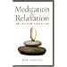 Meditation and Relaxation in Plain English