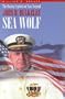 Sea Wolf: The Daring Exploits of Navy Legend John D. Bulkeley
