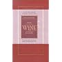 William-Sonoma: The Wine Guide (Williams-Sonoma Lifestyles)