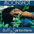 Click here to buy Moon Shot by Buffy Sainte-Marie .