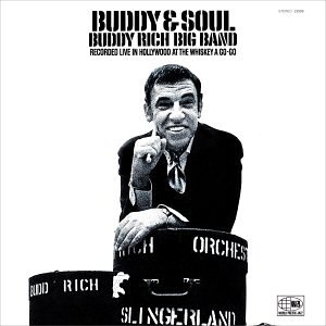 Buddy Rich - Buddy & Soul - Zortam Music