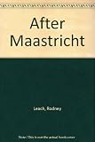 After Maastricht
