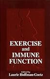 Exercise and Immune Function (Nutrition in Exercise & Sport)