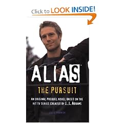 The Pursuit: A Michael Vaughn Novel (Alias)