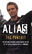 The Pursuit: A Michael Vaughn Novel (Alias)