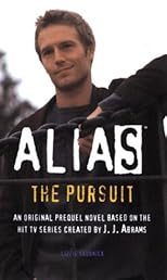 The Pursuit: A Michael Vaughn Novel (Alias)