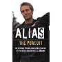 The Pursuit: A Michael Vaughn Novel (Alias)