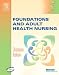 Foundations and Adult Health Nursing