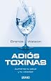 Adios toxinas (Spanish Edition)