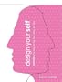 Design Your Self: Rethinking the Way You Live, Love, Work, and Play