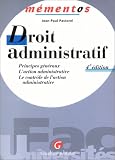 Revue Gualino  / Droit administratif: Principes généraux, l'action administrative, le contrôle de l'action administrative