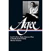 James Agee: Let Us Now Praise Famous Men, A Death in the Family, Shorter (Library of America)