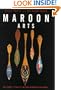 Maroon Arts: Cultural Vitality in the African Diaspora