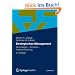Strategisches Management: Grundlagen - Prozess - Implementierung