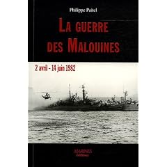 La guerre des Malouines : 2 avril - 14 juin 1982