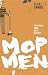 Mop Men: California's Crime Scene Cleaners