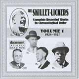 Music : The Skillet Lickers Vol.1 1926-1927