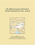 The 2006 Economic and Product Market Databook for Linz, Austria