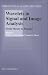 Book Wavelets in Signal and Image Analysis: From Theory to Practice (Computational Imaging and Vision)