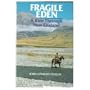 Fragile Eden: A Ride Through New Zealand