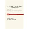 Economic History as it Happened(The Dynamics of U. S. Capitalism: Corporate Structure, Inflation, Credit, Gold, and the Dollar (Volume 1)