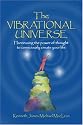 The Vibrational Universe (Spiritual Dimensions)