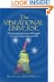 The Vibrational Universe (Spiritual Dimensions)