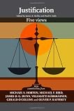 Justification – Five Views