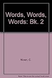 Words, words, words