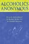 Alcoholics Anonymous - Big Book