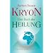 Kryon - Das Buch der Heilung
