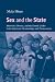 Sex and the State: Abortion, Divorce, and the Family under Latin American Dictatorships and Democracies