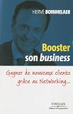 Booster son business - Gagner de nouveaux clients grâce au Networking...