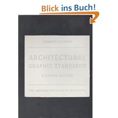 Architectural Graphic Standards: The American Institute of Architects